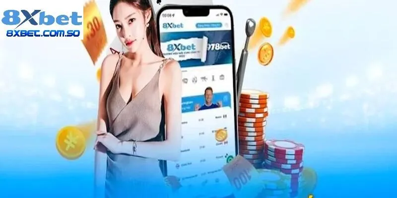 Hướng dẫn tải app và vì sao bạn nên cài đặt ứng dụng 8xbet
